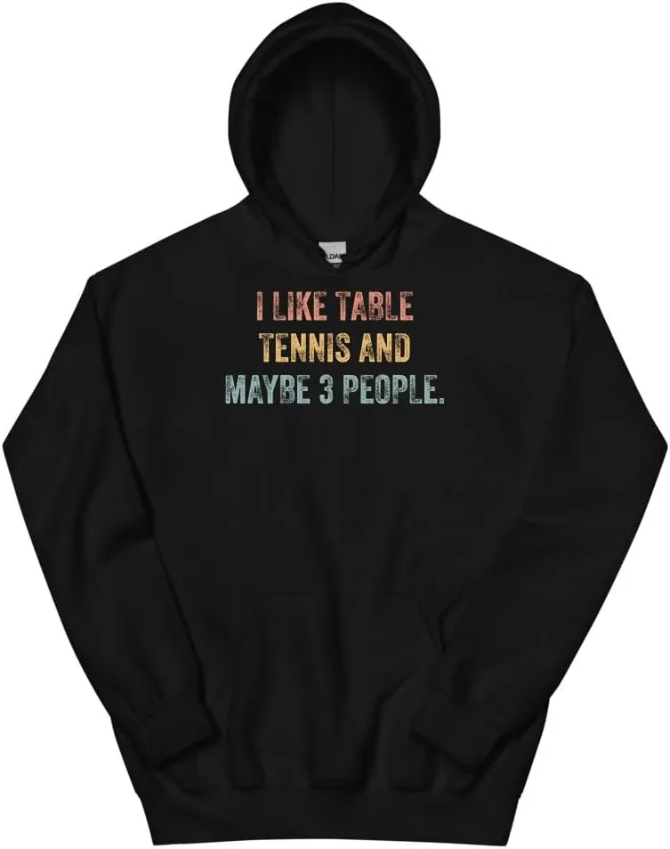 Толстовка Table Tennis, I Like Table Tennis And Maybe 3 People #25DA6 Generic, черный