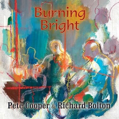 

CD диск Cooper, Pete / Bolton, Richard: Burning Bright