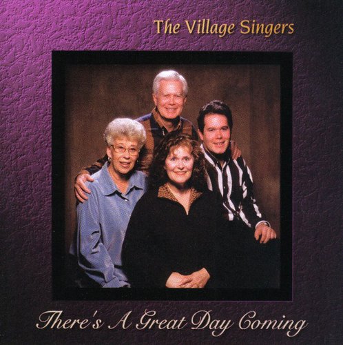 

CD диск Village Singers: There's a Great Day Coming