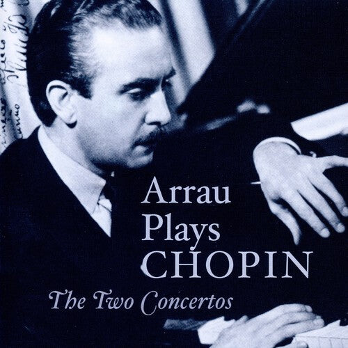 

CD диск Chopin / Arrau / Busch / Phil So: Claudia Arrau Plays Chopin
