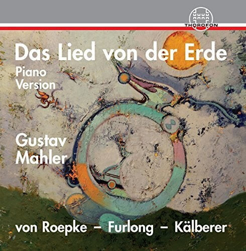 

CD диск Mahler / Kaelberer / Furlong: Das Lied Von Der Erde