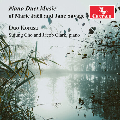 

CD диск Jaell / Savage / Korusa: Piano Duet Music of Marie Jaell & Jane Savage