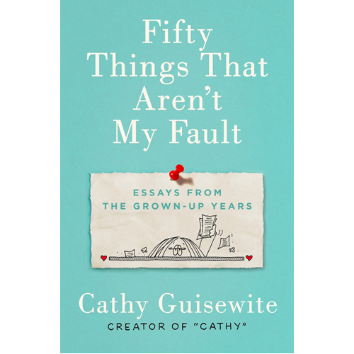

Книга Fifty Things That Aren’T My Fault – Hb