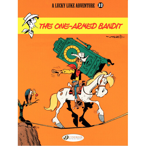 

Книга Lucky Luke Vol.33 The One Armed Bandit (Paperback)