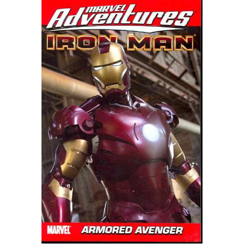 

Книга Marvel Adventures Iron Man: Armored Avenger (Paperback)