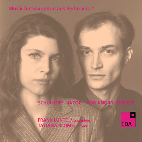 

CD диск Schulhoff / Jacobi / Knorr / Dressel / Lunte: Music for Saxophone from Berlin 1 1930-1932
