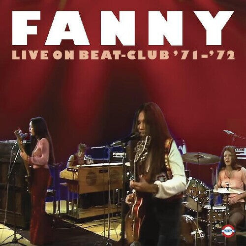 

CD диск Fanny: Live On Beat-club '71-'72
