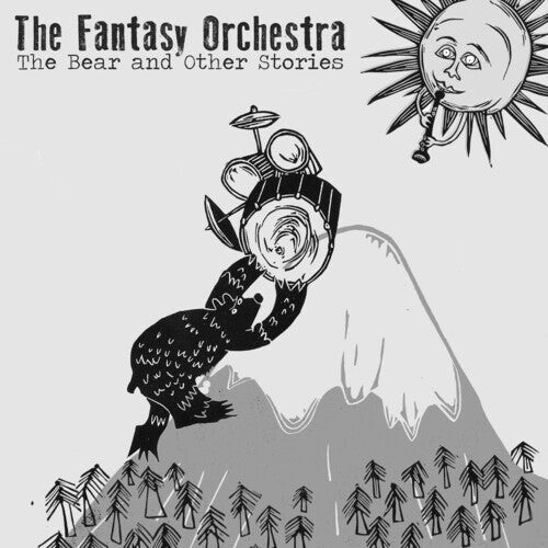

Виниловая пластинка Fantasy Orchestra: The Bear And Other Stories