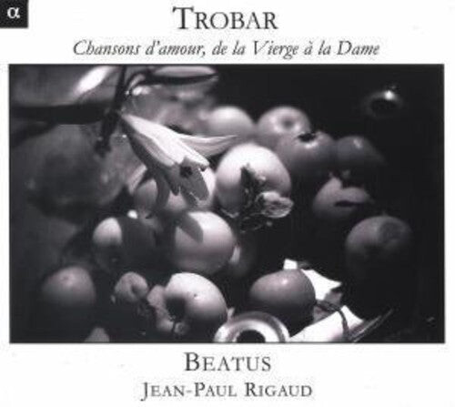

CD диск Trobar / Rigaud / Beatus: Chansons D'amour de la Verge a la Dame