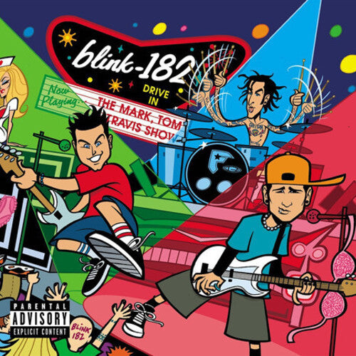 

Виниловая пластинка Blink 182: The Mark, Tom, And Travis Show
