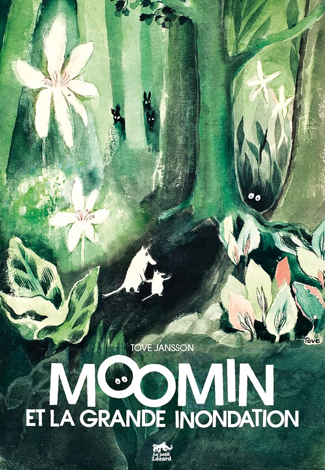 

LES AVENTURES DE MOOMIN (VOL.1) : MOOMIN ET LA GRANDE INONDATION (PETIT LEZARD)