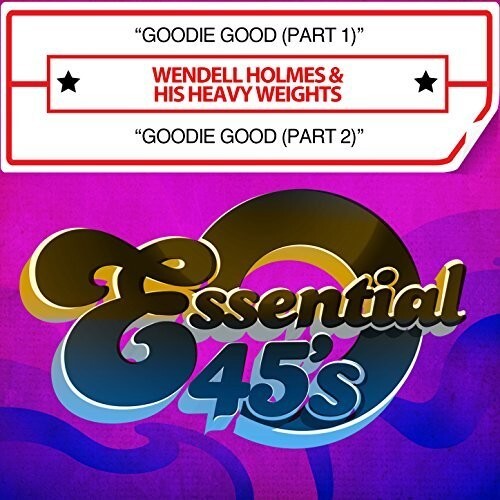 

CD диск Holmes, Wendel & His Heavy Weights: Wendell Holmes Goodie