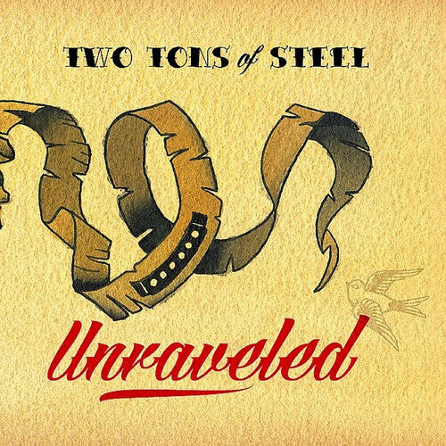 

CD диск Two Tons of Steel: Unraveled