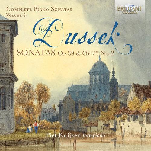 

CD диск Dussek / Kuijken: Complete Piano Sonatas 2