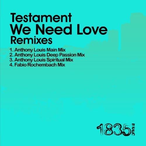 

CD диск Testament: We Need Love (Anthony Louis Mixes)