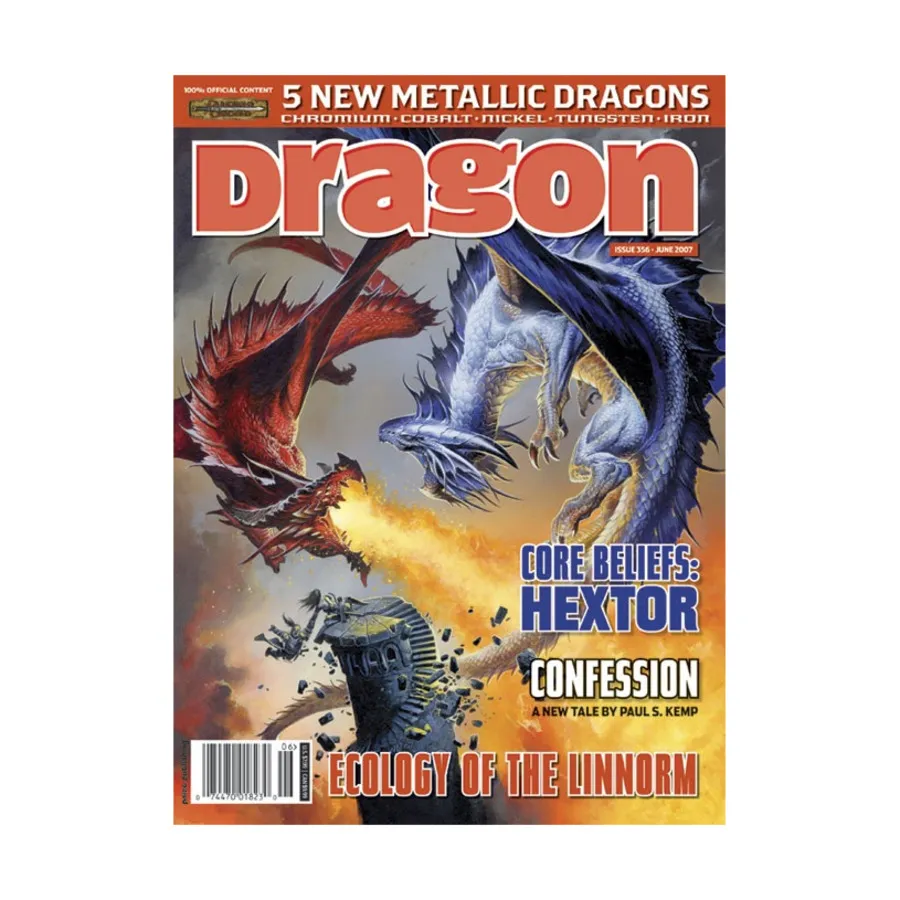 

Журнал #356 "5 New Metallic Dragons, 10 Most Wanted Dragons", Dragon Magazine #301 - #359