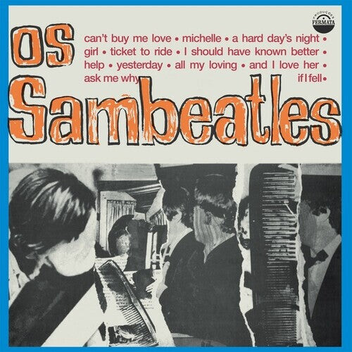 

Виниловая пластинка Os Sambeatles: Os Sambeatles