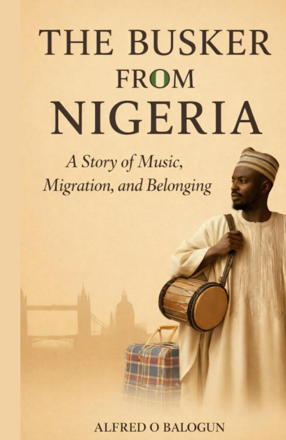 

The Busker From Nigeria (Independently published)