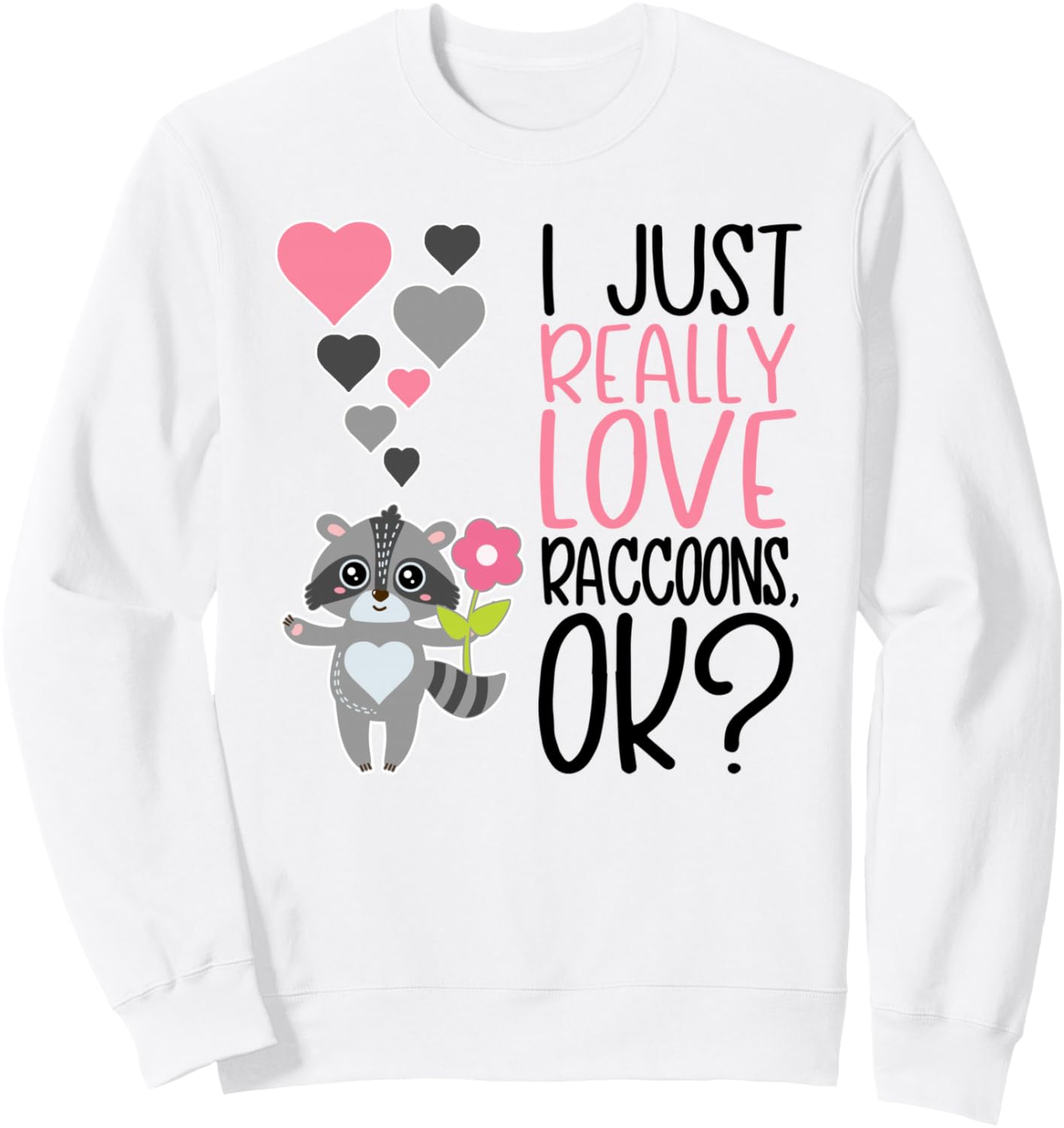 

Я просто очень люблю енотов, ладно Милая толстовка для любителей енотов Love Raccoons Apparel, белый