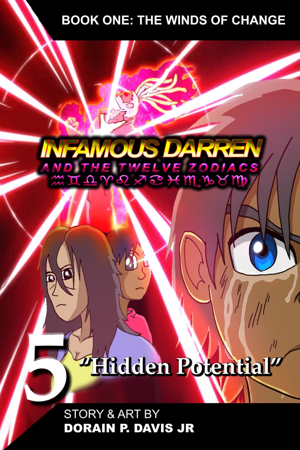 

Infamous Darren and the Twelve Zodiacs: Book One: A Warrior Awakens (Independently published)