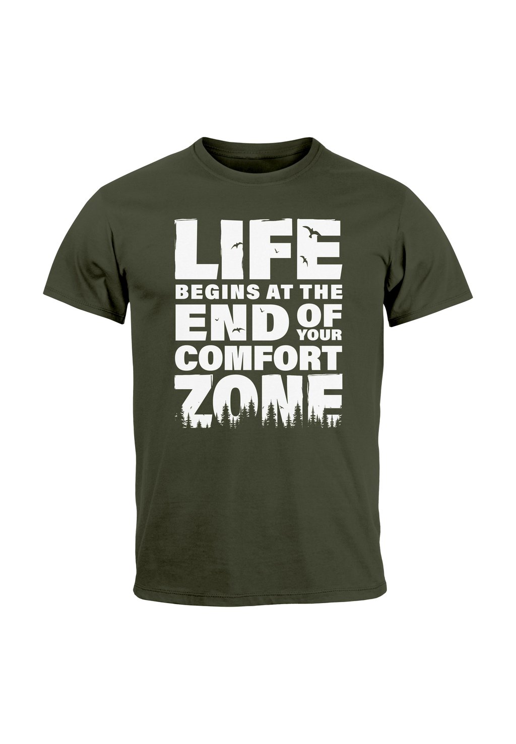 

Футболка с принтом LIFE BEGINS AT THE END OF YOUR COMFORT ZONE ZITAT QUOTE OUTDOOR SURVIVAL FASHION STREETSTYLE Neverless, зеленый