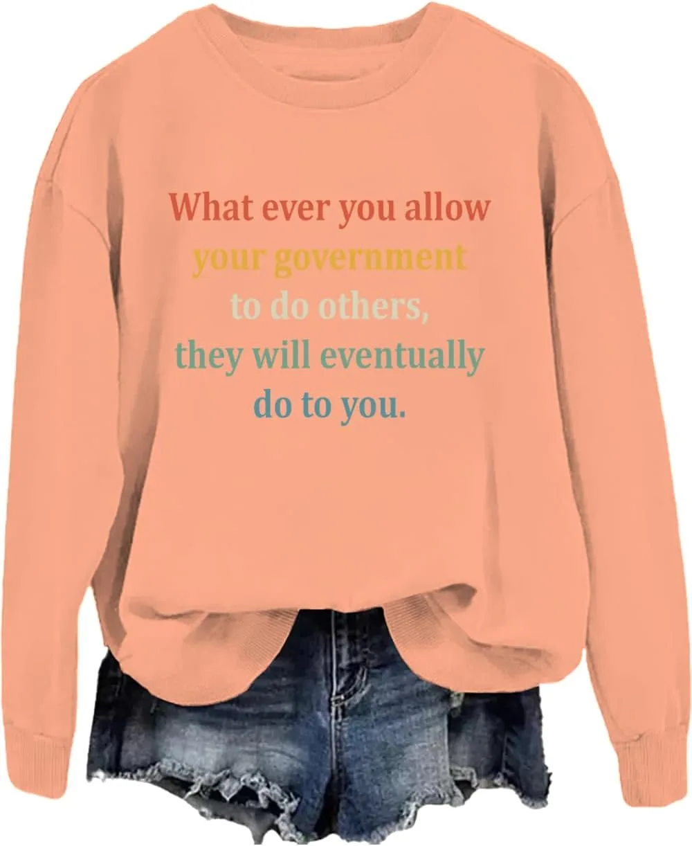 

Толстовка Whatever You Allow Your Government to Do to Others JWVEL