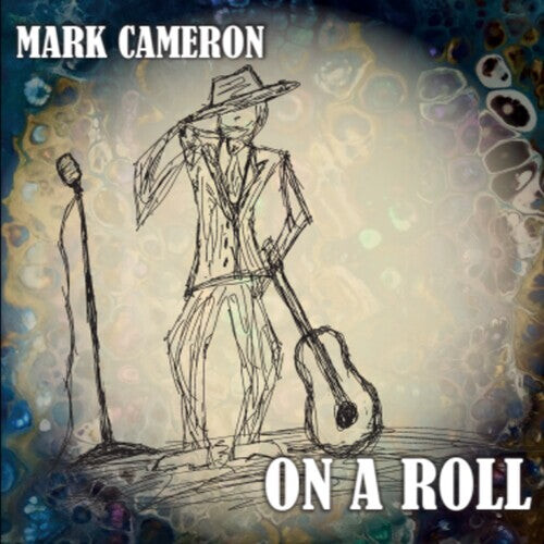 

CD диск Cameron, Mark: On A Roll