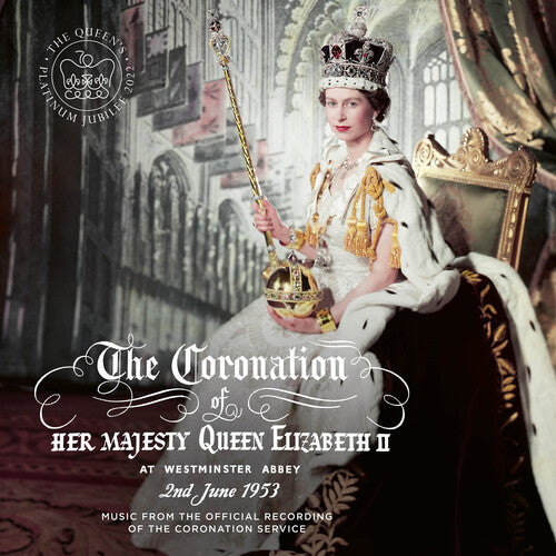 

CD диск Coronation of Queen Elizabeth II / Various: The Coronation of Queen Elizabeth II / Various