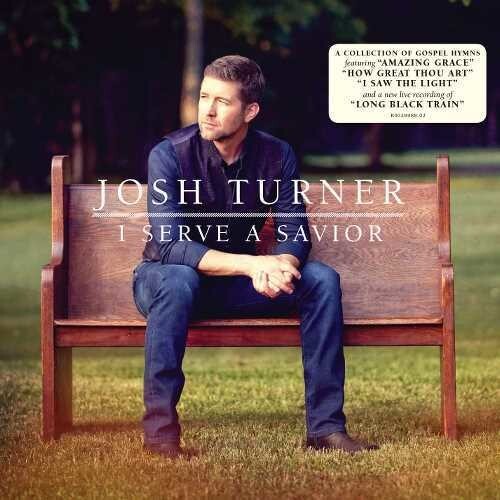 

CD диск Turner, Josh: I Serve A Savior