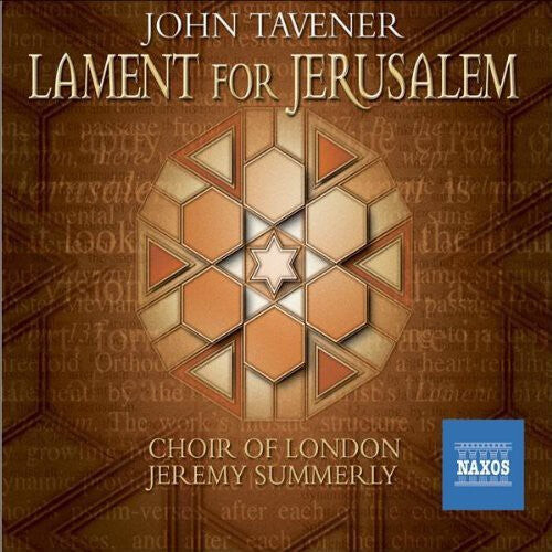 

CD диск Tavener / Jones / Choir of London / Summerly: Lament for Jerusalem