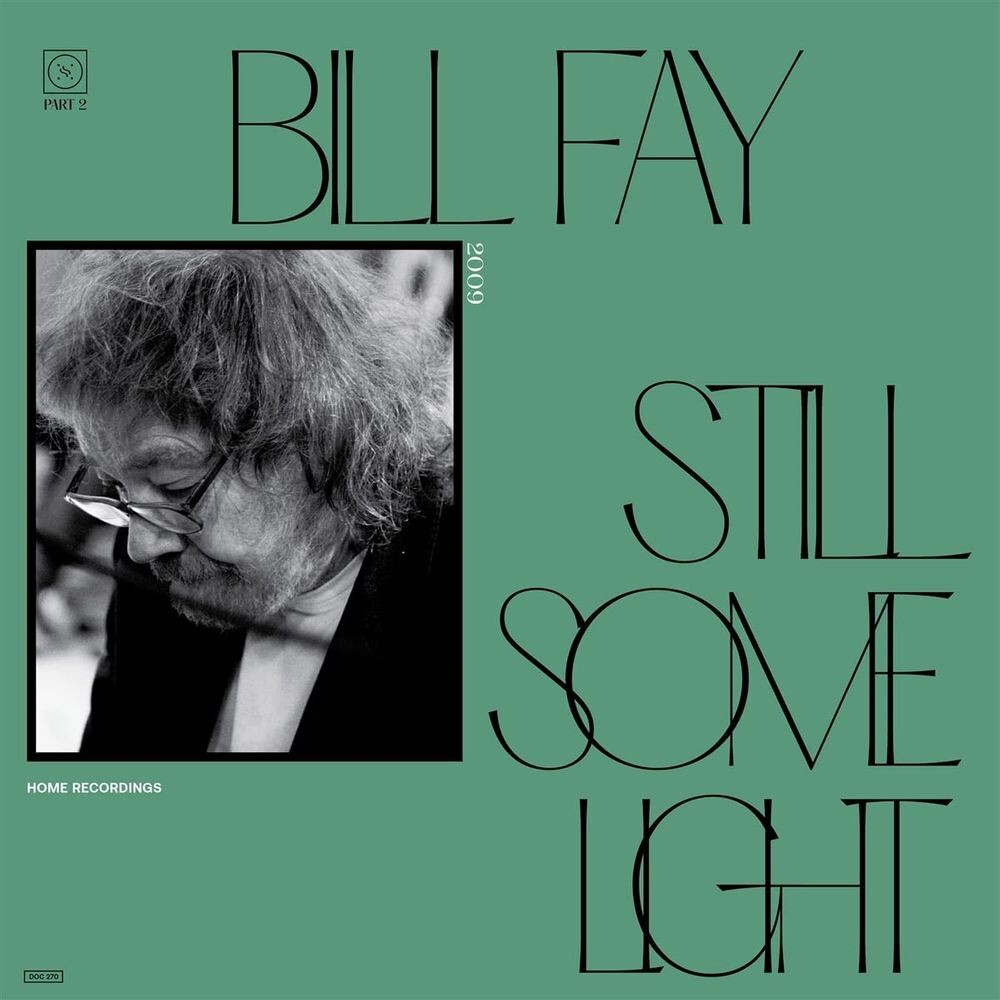 

Диск CD Still Some Light Part 2 - Bill Fay