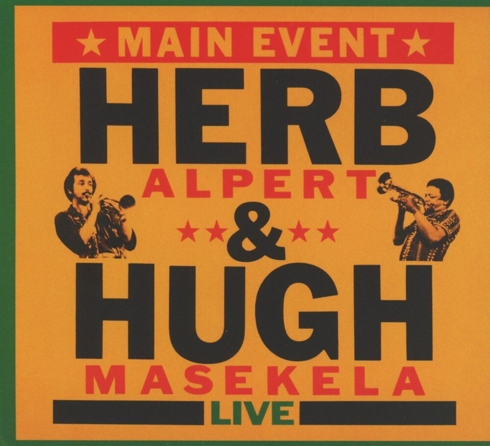 

Диск CD Main Event Live - Herb Alpert, Hugh Masekela
