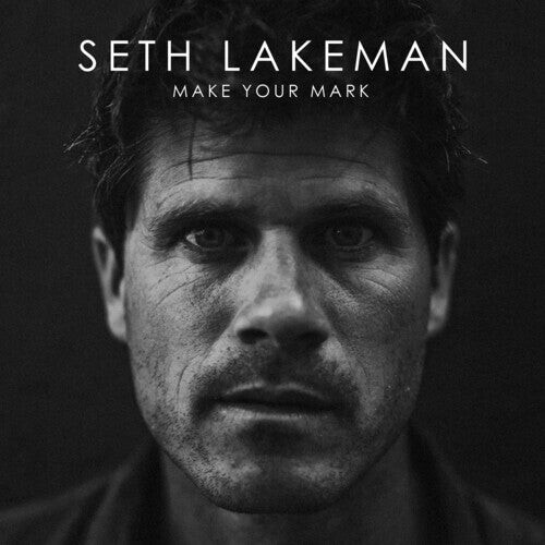

Виниловая пластинка Lakeman, Seth: Make Your Mark