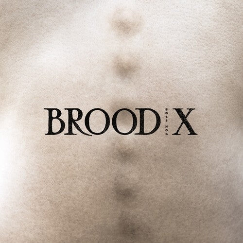 

CD диск Boss Hog: Brood X