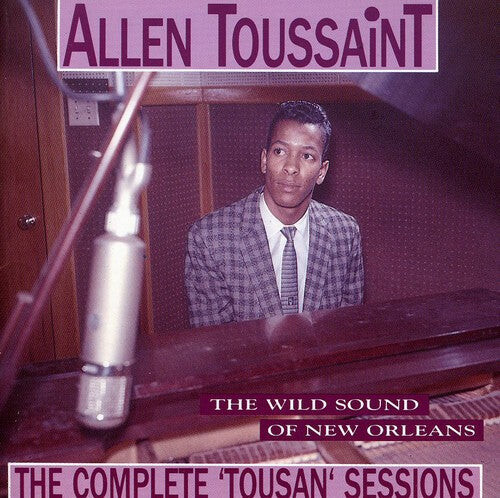 

CD диск Toussaint, Allen: The Wild Sound Of New Orleans