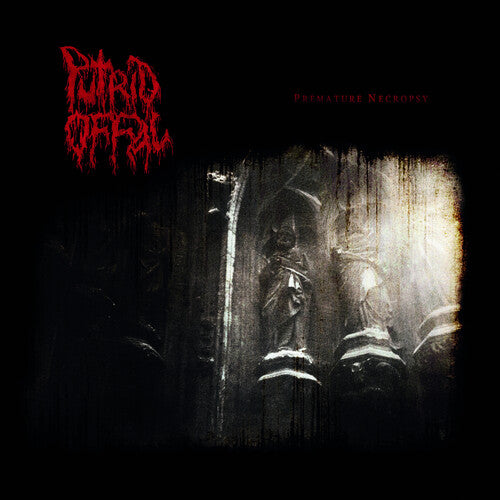 

Виниловая пластинка Putrid Offal: Premature Necropsy: The Carnage Continues