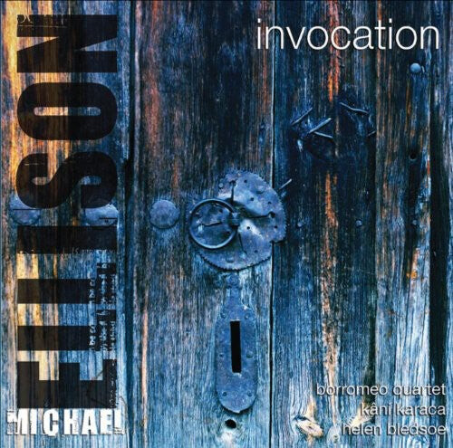 

CD диск Ellison, Michael / Borromeo String Quartet: Invocation