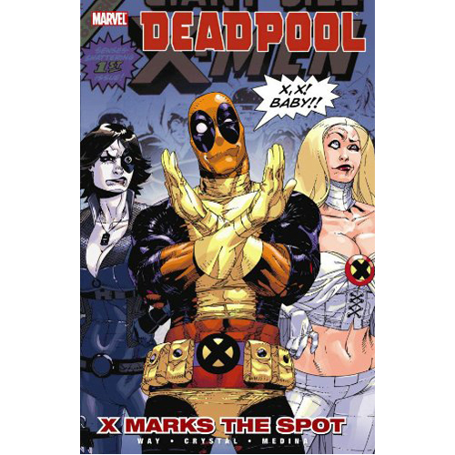 

Книга Deadpool Vol.3: X Marks The Spot (Paperback)