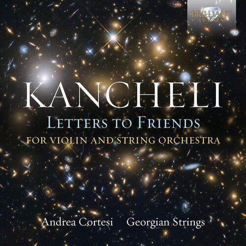 

CD диск Kancheli / Cortesi / Georgian Strings: Letters to Friends