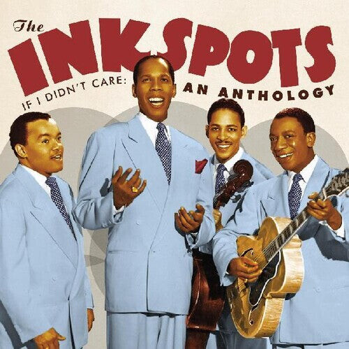 

CD диск Ink Spots: If I Didn't Care: An Anthology