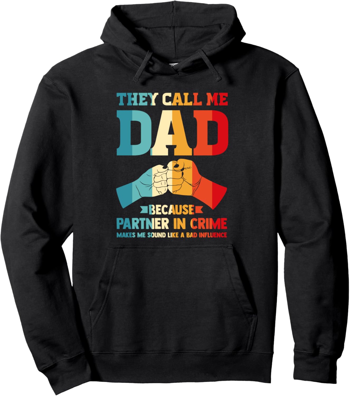 

Толстовка с надписью Зови меня папой, потому что я сообщник для сына Humor Dad & Son Gift Ideas, черный