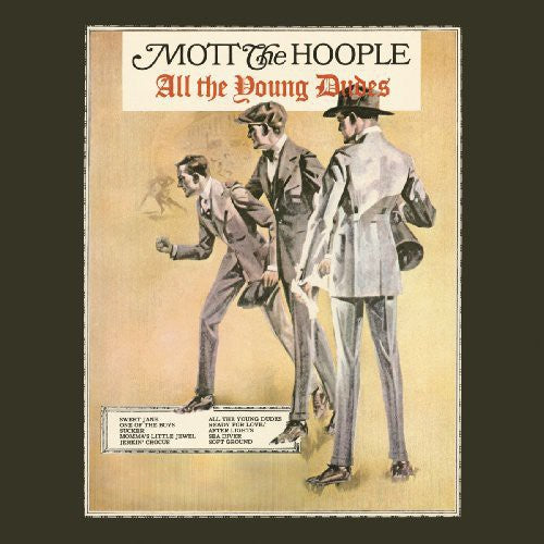 

Виниловая пластинка Mott the Hoople: All the Young Dudes