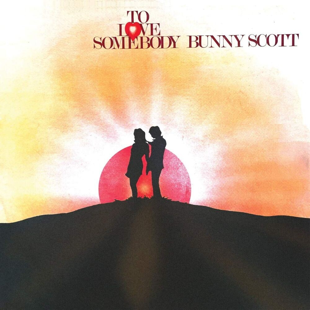 

Виниловая пластинка LP To Love Somebody - Bunny Scott