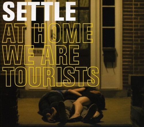 

CD диск Settle: At Home We Are Tourists