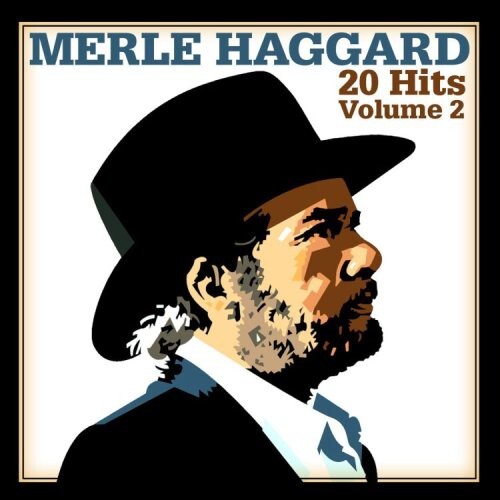 

CD диск Haggard, Merle: 20 Hits - Vol. 2