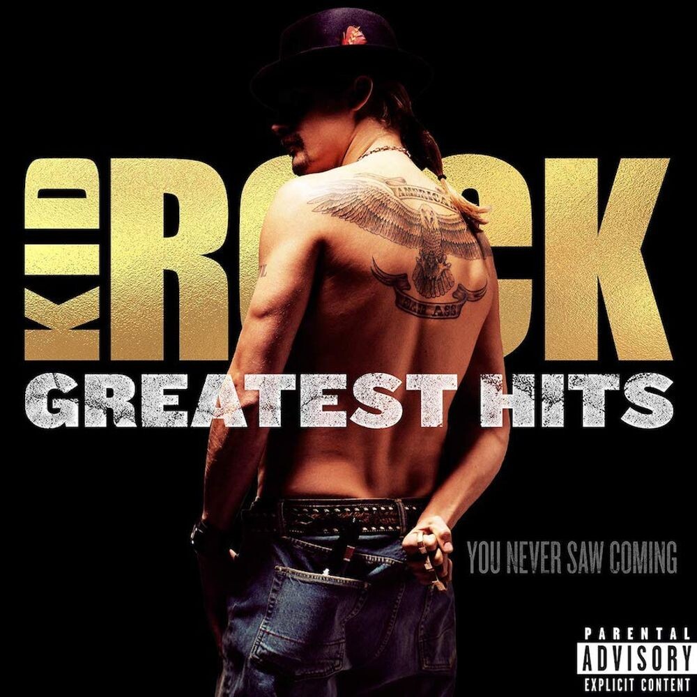 

Диск CD Greatest Hits: You Never Saw Coming [Explicit] - Kid Rock