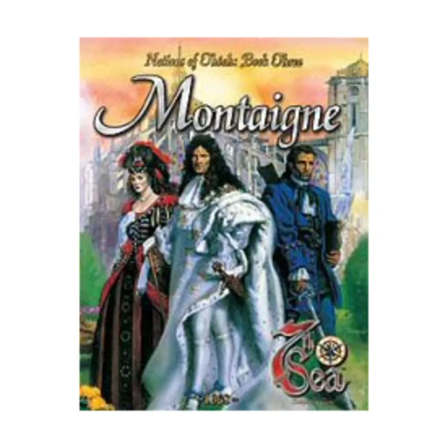 

Nations of Theah Book 3 - Montaigne, 7th Sea, мягкая обложка