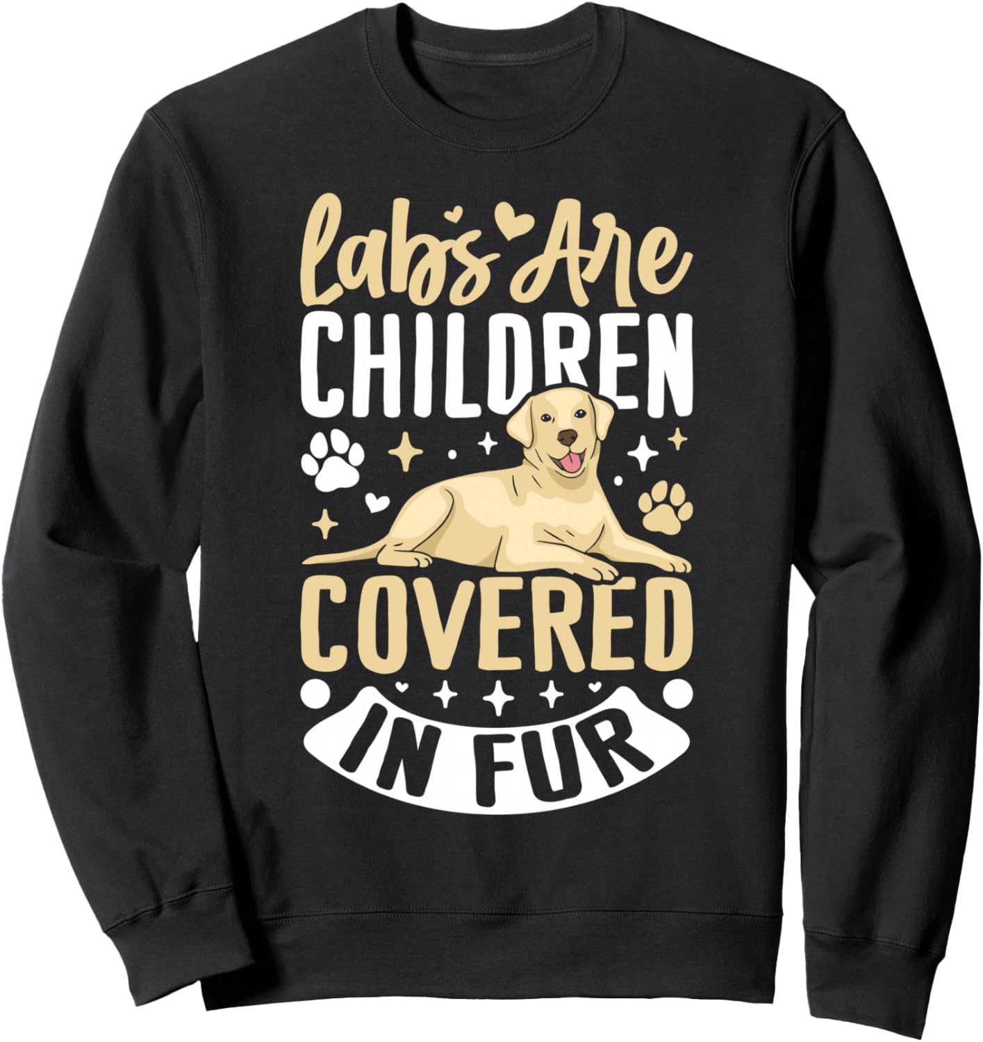 

Лаборатории - это дети, покрытые мехом в толстовках Labrador Retriever Dog Gifts For Dog Lovers, черный