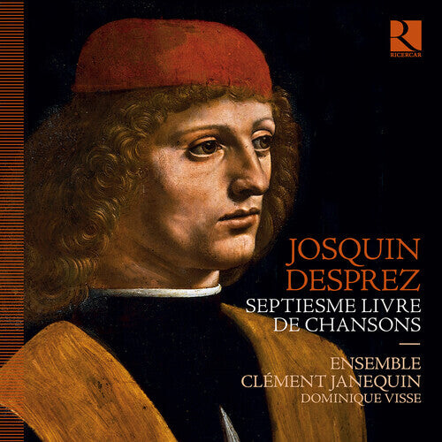 

CD диск Desprez / Visse / Ensemble Clement Janequin: Septiesme Livre de Chansons
