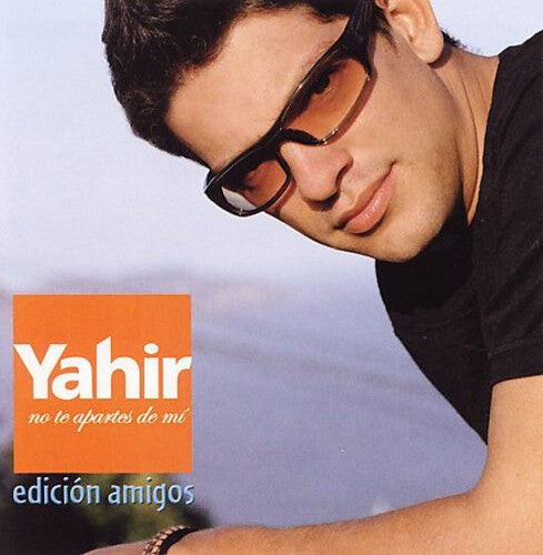 

CD диск Yahir: No Te Apartes de Mi (Edicion Amigos)